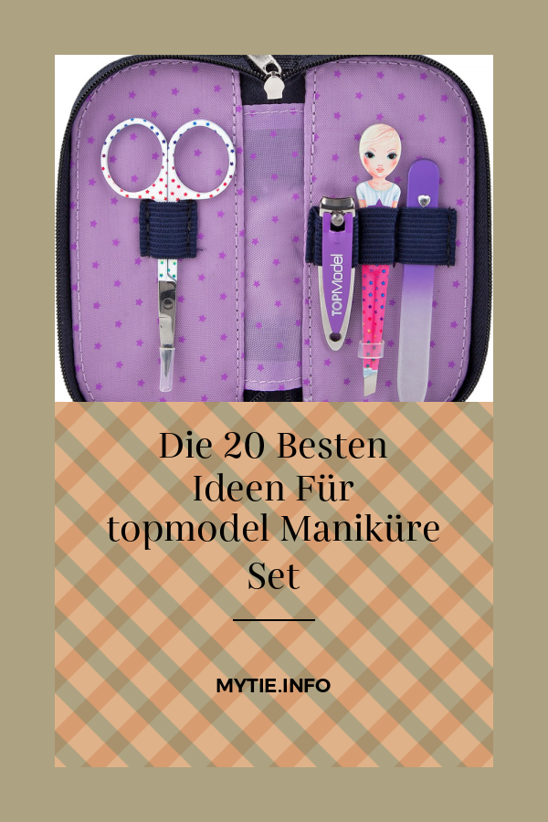 Die 20 Besten Ideen Für topmodel Maniküre Set